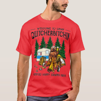 Välkommen till Camp Quitcherbitchin A Auktoriserad T Shirt