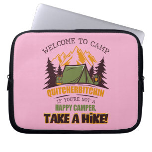 Välkommen till Camp Quitcherbitchin Glad Campare Laptop Fodral
