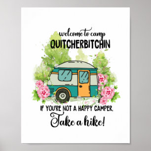 Välkommen till Camp Quitcherbitchin Mugg Poster