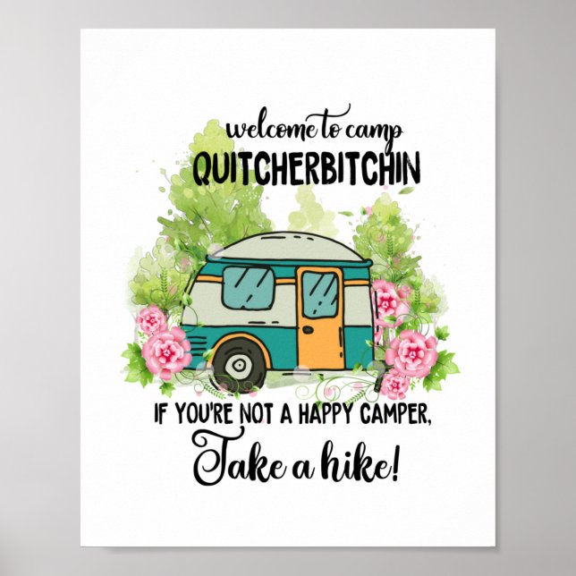 Välkommen till Camp Quitcherbitchin Mugg Poster (Framsidan)
