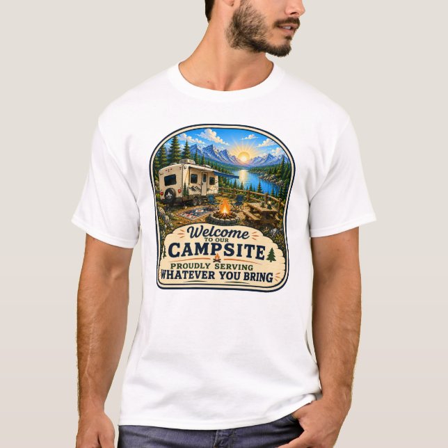 Välkommen till campingplatsen Stolt serverar vad d T Shirt (Framsida)