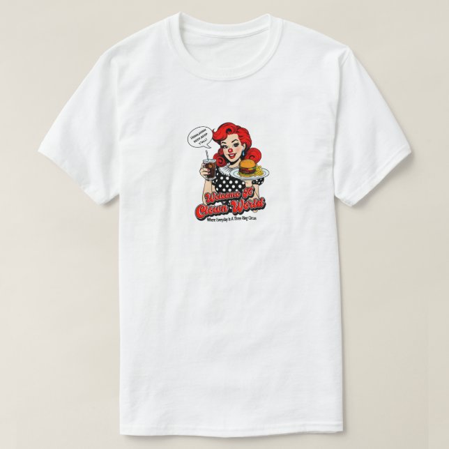 Välkommen till Clown World T-Shirt (Design framsida)