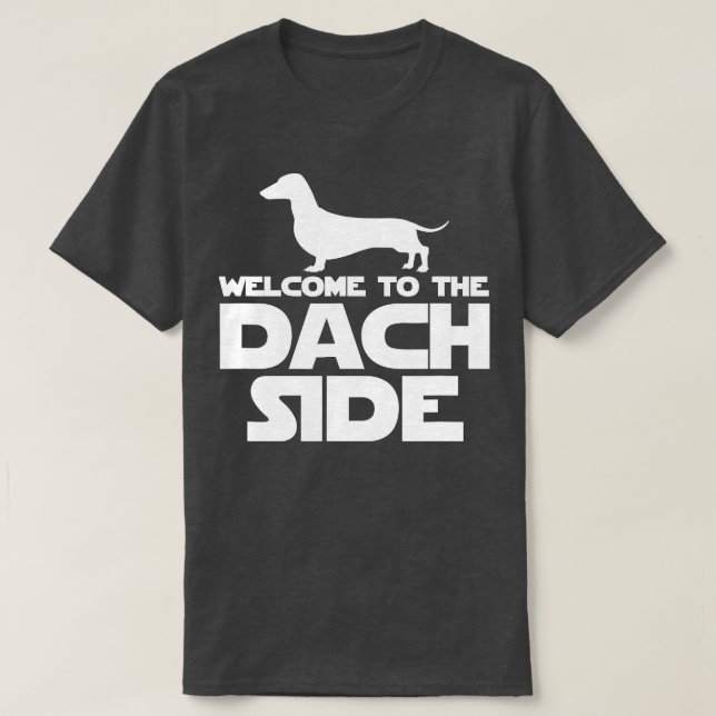 Välkommen till Dach Side Dachshund Älskare Funny W T Shirt (Design framsida)