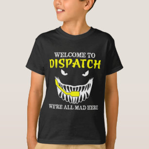 Välkommen till Dispatch Rolig 911 Dispatch Hallowe T Shirt
