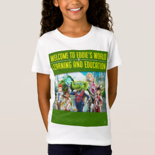 Välkommen till Eddie's World of Learning and Educa T Shirt