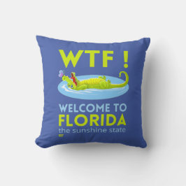 "VÄLKOMMEN TILL FLORIDA" lustigt Kudde