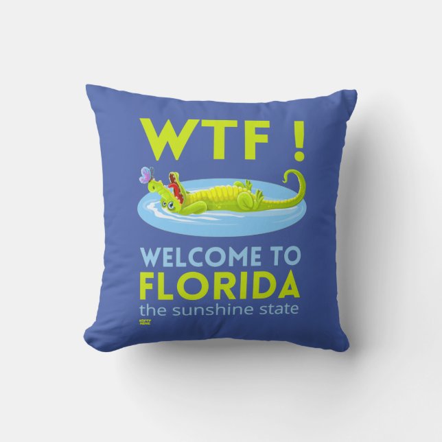 "VÄLKOMMEN TILL FLORIDA" lustigt Kudde (Framsida)