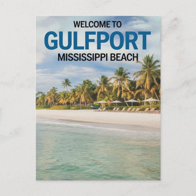 Välkommen till Gulfport Mississippi Beach Vykort (Framsida)
