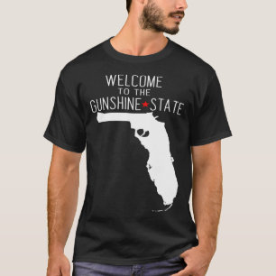 Välkommen till GUNSHINE State Florida T Shirt