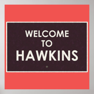 Välkommen till Hawkins Poster