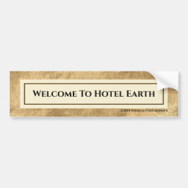 Välkommen till Hotel Earth Bildekal