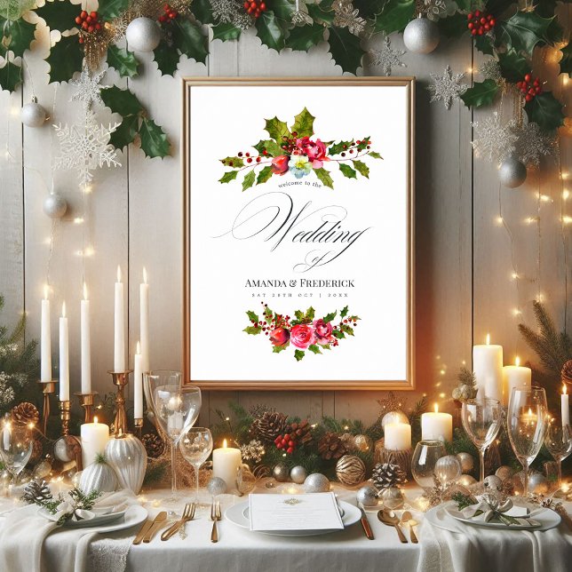 Välkommen till jul Bröllop Blommigt Holly Watercol Poster (Christmas Wedding Floral Holly Watercolor Welcome Poster)