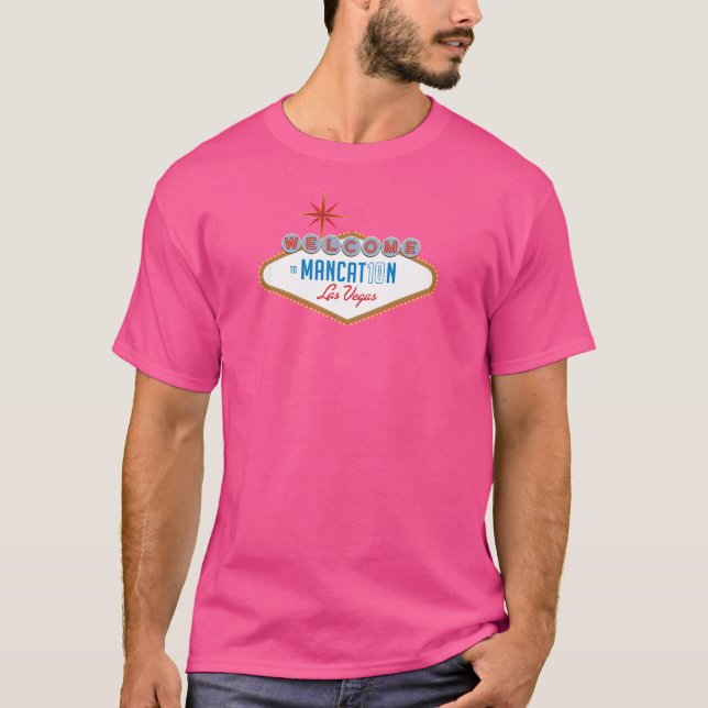 Välkommen till Mancation Las Vegas T Shirt (Framsida)