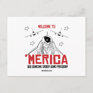 Välkommen till Merica - Beställde någon frihet Vykort