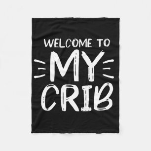 Välkommen till min krib Hip hop Fleece Blanket