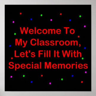 Välkommen till mitt klassrum, fyll det med minnen poster