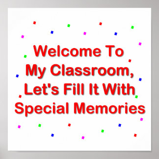 Välkommen till mitt klassrum, fyll det med minnen poster