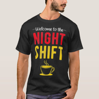 Välkommen till Nattskift Premium_1 T Shirt