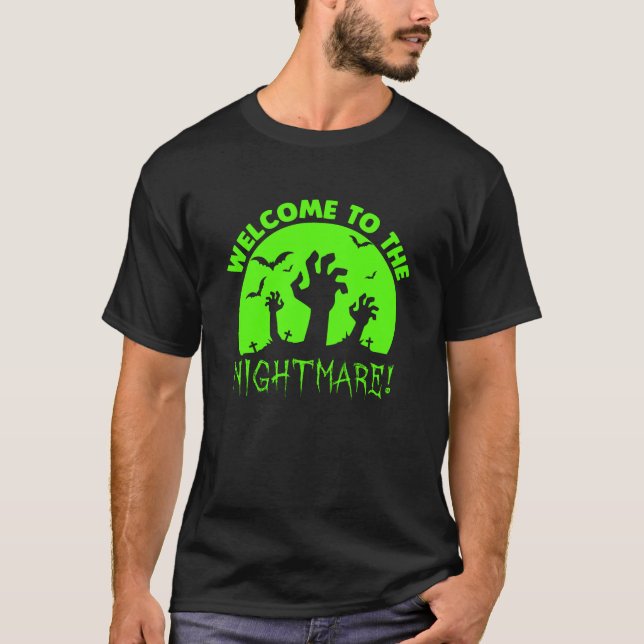 Välkommen till Nightmare Grönt Halloween T Shirt (Framsida)