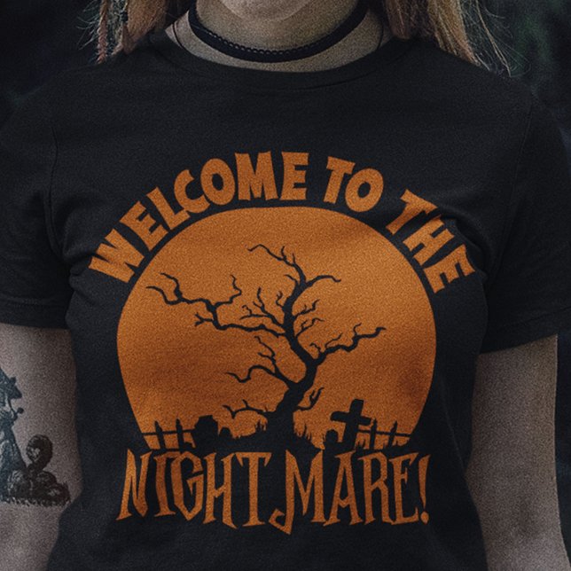 Välkommen till Nightmare Halloween T Shirt (Skapare uppladdad)