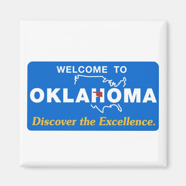 Välkommen till Oklahoma - USA Road Sign Magnet (Framsidan)