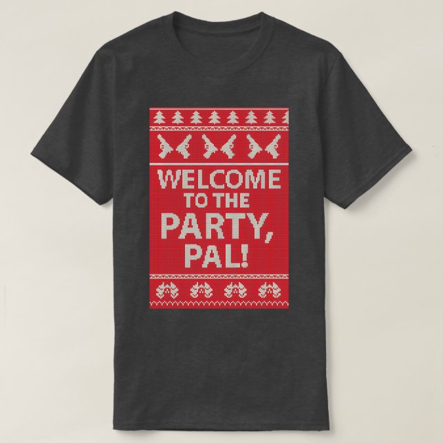 Välkommen till party Pal T Shirt (Design framsida)