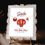 Välkommen till Santa Baby Shower Poster<br><div class="desc">Julbabyduschtema med baby Santa kostym på clothesllinjen med dold hatt och rödhatt.</div>