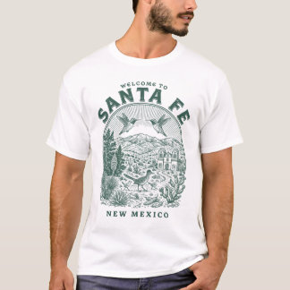 Välkommen till Santa Fe New Mexico T Shirt