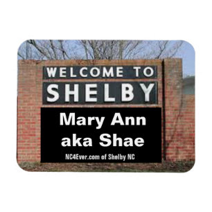 VÄLKOMMEN TILL SHELBY Mary Ann aka Shae Flexible Magnet