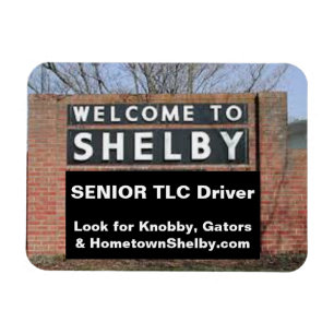 VÄLKOMMEN TILL SHELBY Senior TLC Driver Magnet