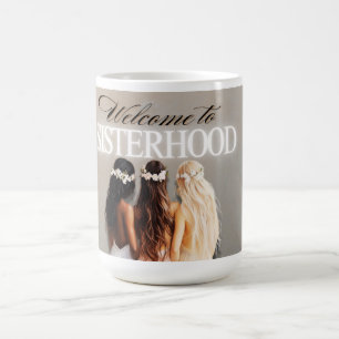 Välkommen till systerskapet kaffemugg