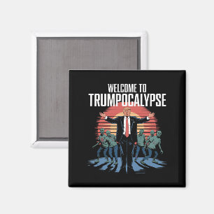 Välkommen till Trump-ocalypse Roligt Trump Hallowe Magnet