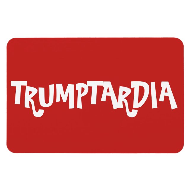 Välkommen till Trumptardia Magnet (Horisontell)