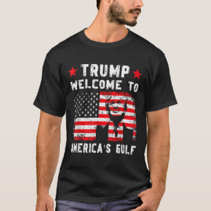 Välkommen till USA:s Bukt-trump Mexiko T Shirt