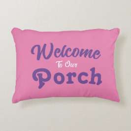 Välkommen till vår port / Alltid / Rosa / Prydnadskudde