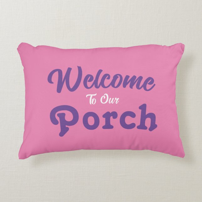 Välkommen till vår port / Alltid / Rosa / Prydnadskudde (Framsidan)