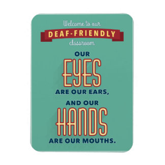 Välkommen till vårt döv, vänliga klassrum. magnet