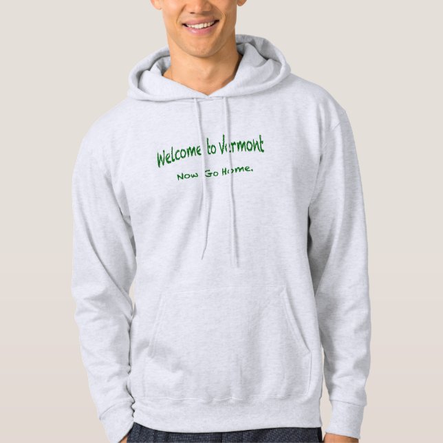 Välkommen till Vermont Hoodie (Framsida)