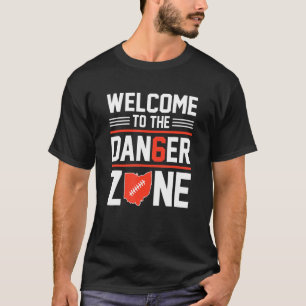 Välkommen till Zona faran T Shirt