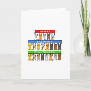 Välkommen tillbaka till jobbet Vi missade alla kat Kort