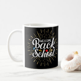 Välkommen Tillbaka Till Skolan Första Skoldagen Kaffemugg