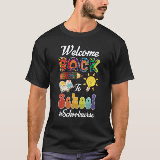 Välkommen Tillbaka Till Skolsköterska Första Skold T Shirt