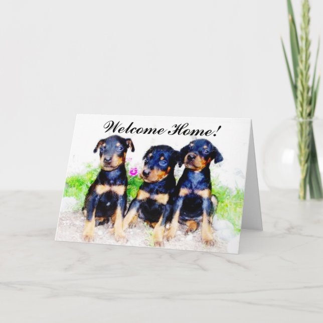 Välkomna hem Doberman Puppies-hälsningskort Kort (Framsida)