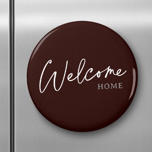 Välkomna hem Modern Elegant - minimalistisk enkel Magnet