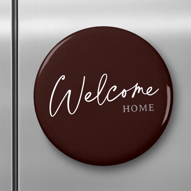 Välkomna hem Modern Elegant - minimalistisk enkel Magnet (Several sizes to choose from. Round or square shaped.)