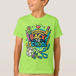 Välkomna Roligt Art Design i Back to school T Shirt