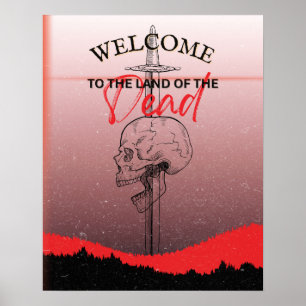 Välkomna till de dödas land poster