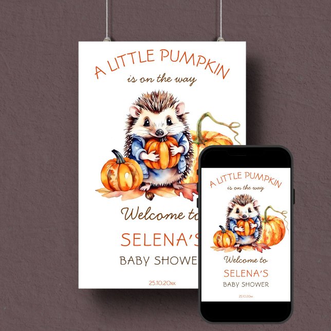 Välkomna till den söta hedgehobbyn poster (Little pumpkin fall themed baby shower welcome sign cute hedgehog with pumpkins woodlands download)