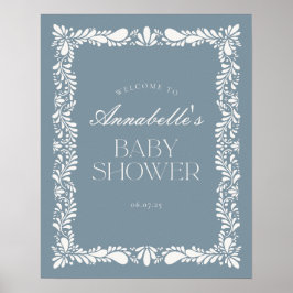 Välkomna till Dusty Blue Talavera Fiesta Baby Show Poster