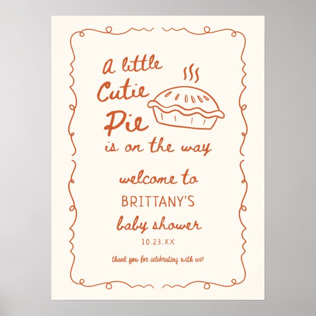 Välkomna till lilla Cutie Paj Baby Shower Poster (Framsidan)